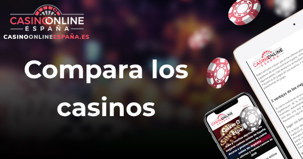 Compara los casinos